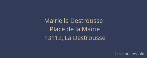 Mairie la Destrousse