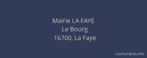 Mairie LA FAYE
