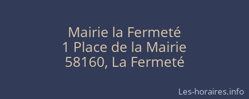 Mairie la Fermeté