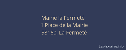 Mairie la Fermet&eacute;