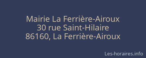 Mairie La Ferrière-Airoux