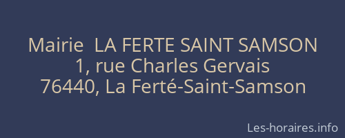 Mairie  LA FERTE SAINT SAMSON