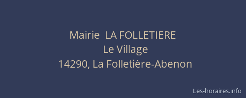 Mairie  LA FOLLETIERE