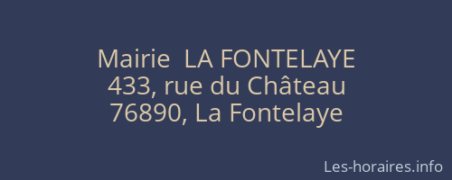 Mairie  LA FONTELAYE