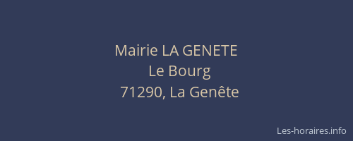 Mairie LA GENETE