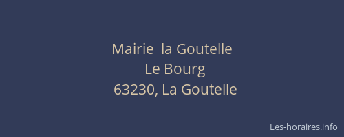 Mairie  la Goutelle