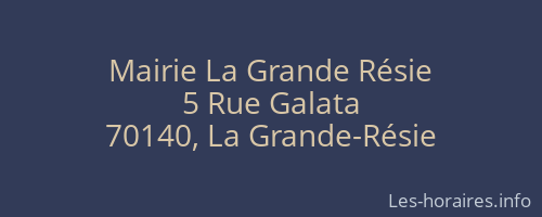 Mairie La Grande Résie