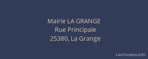 Mairie LA GRANGE