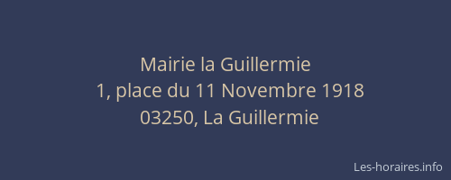 Mairie la Guillermie