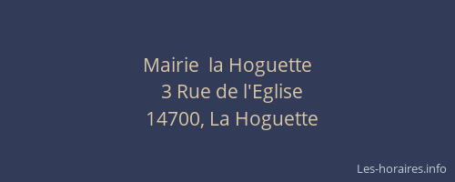 Mairie  la Hoguette