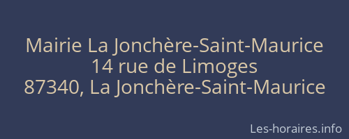 Mairie La Jonchère-Saint-Maurice