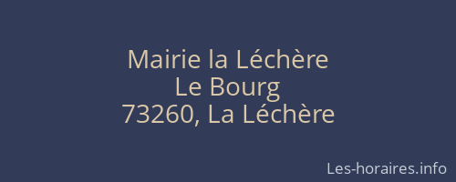 Mairie la Léchère