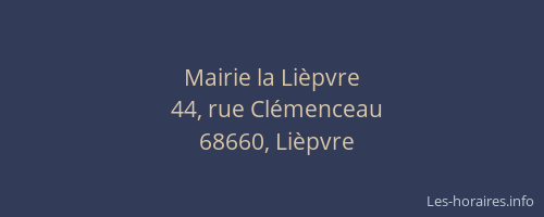 Mairie la Li&egrave;pvre