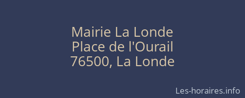 Mairie La Londe