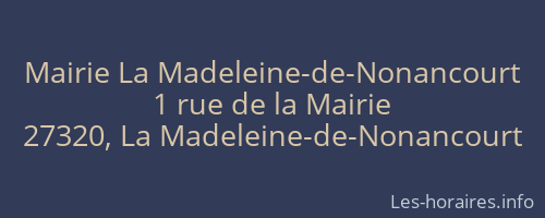 Mairie La Madeleine-de-Nonancourt