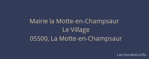 Mairie la Motte-en-Champsaur