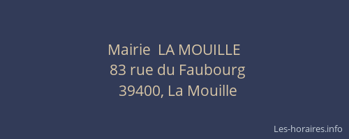 Mairie  LA MOUILLE