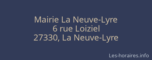 Mairie La Neuve-Lyre