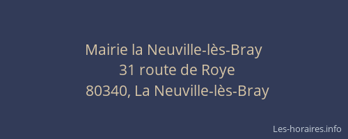 Mairie la Neuville-lès-Bray