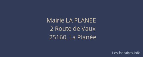 Mairie LA PLANEE