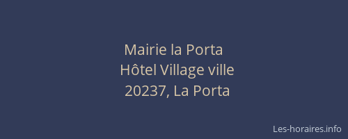 Mairie la Porta