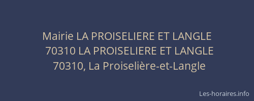 Mairie LA PROISELIERE ET LANGLE