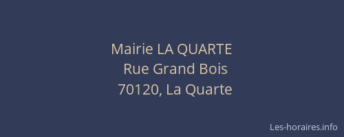 Mairie LA QUARTE