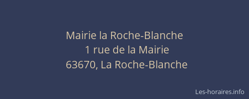 Mairie la Roche-Blanche