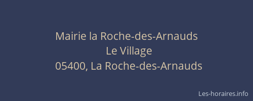 Mairie la Roche-des-Arnauds