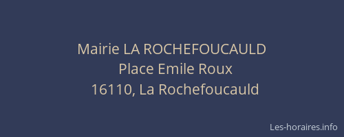 Mairie LA ROCHEFOUCAULD