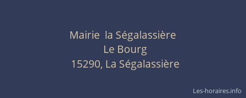 Mairie  la S&eacute;galassi&egrave;re