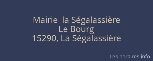 Mairie  la Ségalassière