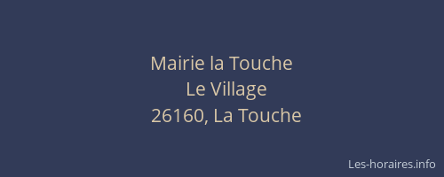 Mairie la Touche