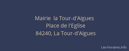 Mairie  la Tour-d'Aigues