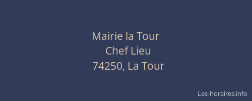 Mairie la Tour