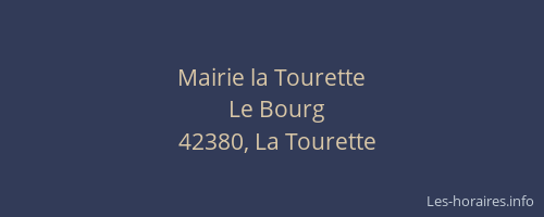 Mairie la Tourette