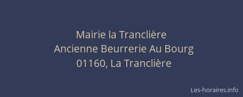 Mairie la Tranclière