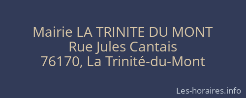 Mairie LA TRINITE DU MONT