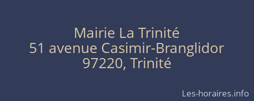 Mairie La Trinité