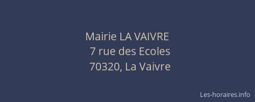 Mairie LA VAIVRE