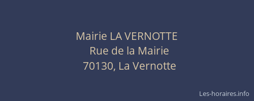 Mairie LA VERNOTTE