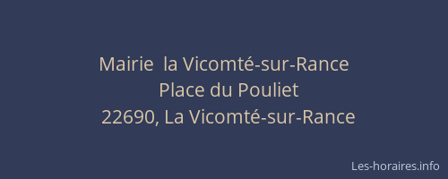 Mairie  la Vicomt&eacute;-sur-Rance