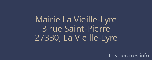 Mairie La Vieille-Lyre