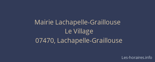 Mairie Lachapelle-Graillouse