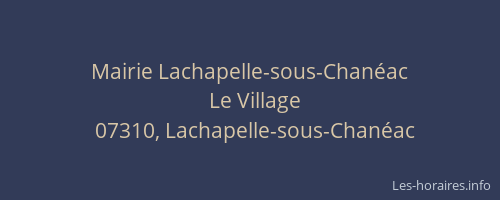 Mairie Lachapelle-sous-Chanéac
