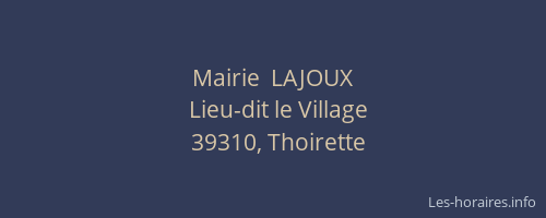 Mairie  LAJOUX