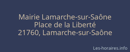 Mairie Lamarche-sur-Saône
