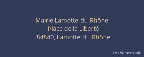 Mairie Lamotte-du-Rhône