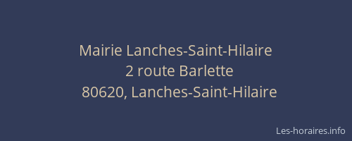 Mairie Lanches-Saint-Hilaire
