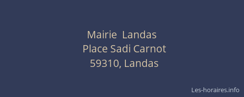 Mairie  Landas